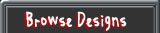 Browse Designs